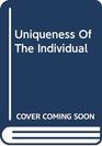 Uniqueness of the Individual