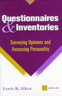 Questionnaires and Inventories  Surveying Opinions and Assessing Personality