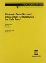 Photonic Detection  Intervention Tech for Safe Food