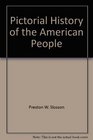 Pictorial History of the American People