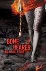 The Bone Bearer (Book Three in the Telesa Trilogy) (The Telesa Series)