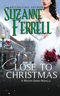 Close To Christmas A Westen Series Novella