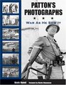 Patton's Photographs War as He Saw It