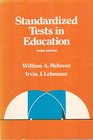 Standardized Tests in Education