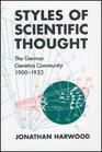 Styles of Scientific Thought  The German Genetics Community 19001933