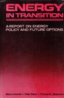 Energy in Transition A Report on Energy Policy and Future Options