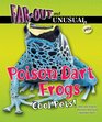 Poison Dart Frogs Cool Pets