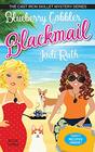 Blueberry Cobbler Blackmail (Cast Iron Skillet Mystery)