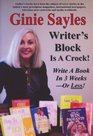 Writer's Block Is A Crock Write A Book In 3 Weeks  Or Less