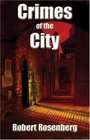 Crimes of the City An Avram Cohen Mystery