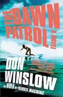 The Dawn Patrol (Boone Daniels, Bk 1)