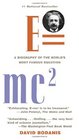 EMc2  A Biography of the World's Most Famous Equation
