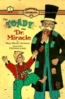 The Toady And Dr Miracle ReadyToRead Level 2