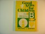 Good news for children Object lessons on Epistle texts series B