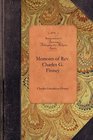 Memoirs of Rev Charles G Finney