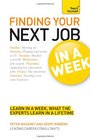 Teach Yourself Finding Your Next Job in a Week