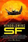 The Mammoth Book of Mind Blowing SF