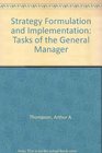 Strategy Formulation and Implementation Tasks of the General Manager