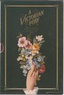 Victorian Posy A A Treasury of Verse and Prose Scented by Penhaligon's
