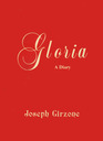 Gloria A Diary
