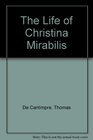 The Life of Christina Mirabilis