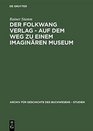 Der Folkwang Verlag  Auf Dem Weg Zu Einem Imaginaren Museum