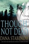 Though Not Dead (Kate Shugak, Bk 18)