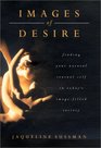 Images of Desire  A Return To Natural Sensuality