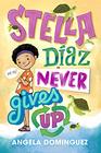 Stella Daz Never Gives Up
