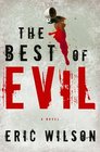 The Best of Evil (Aramis Black, Bk 1)