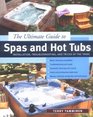 The Ultimate Guide to Spas and Hot Tubs  Troubleshooting and Tricks of the Trade