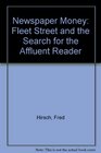 Newspaper money Fleet Street and the search for the affluent reader