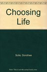 Choosing Life