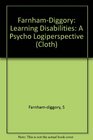 Learning Disabilities A Psychological Perspective
