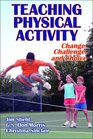 Teaching Physical Activity Change Challenge and Choice