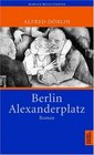 Berlin Alexanderplatz Die Geschichte vom Franz Biberkopf