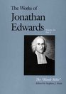 The Blank Bible (The Works of Jonathan Edwards Series, Volume 24)