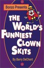The World's Funniest Clown Skits
