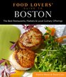 Food Lovers' Guide to Boston The Best Restaurants Markets  Local Culinary Offerings