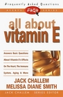 FAQs All about Vitamin E