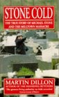 STONE COLD TRUE STORY OF MICHAEL STONE AND THE MILLTOWN MASSACRE