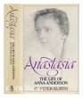 Anastasia Life of Anna Anderson