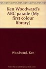Ken Woodward's ABC parade