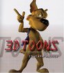 3D Toons Creative 3D Design for Cartoonists and Animators