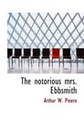 The notorious mrs Ebbsmith