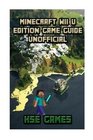 Minecraft Wii U Edition Game Guide Unofficial