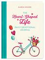 The HeartShaped Life Daily Devotional Journal