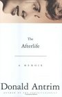 The Afterlife: A Memoir