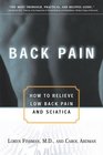 Back Pain How to Relieve Low Back Pain and Sciatica