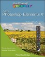 Teach Yourself VISUALLY Photoshop Elements 9